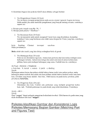 Fungsi psikotes (tes psikologi) adalah untuk mengetahui keadaan emosional, motivasi, bakat, kecerdasan, dan sikap seseorang dalam menghadapi suatu hal. Soal Tes Aptitude Pdf Jawabanku Id