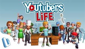 Youtubers Life Apk Mod 3 1 6 Obb Free Download Youtubers Life Youtubers Life