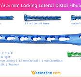 2.7/3.5 mm Locking Lateral Distal Fibula Plates • Vast Ortho