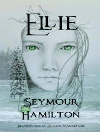 Ellie by Seymour C Hamilton, Shirley Mackenzie (Ebook)