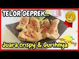 Viral Cara Buat Telur Geprek Yang Juara Gurih Dan Crispinya Telurnya Tebel Banget Youtube Resep Makanan Resep Masakan Indonesia Resep