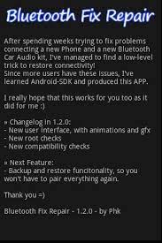 Nobody is perfect and neither is android. Bluetooth Fix Repair For Android Apk Download