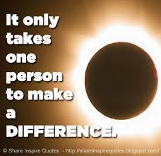 It Only Takes One Person To Make A Difference Life Lifelessons Lifeadvice Lifequotes Quotesonlife Li Inspirational Quotes Love Quotes Funny Life Quotes
