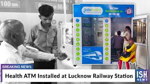 Health Atm Installed At Lucknow Railway Station Youtube