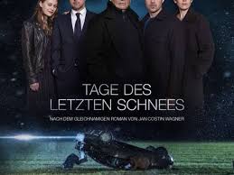 Wann ihr welchen film im tv sehen könnt. Tage Des Letzten Schnees Tv Film Mit Kunstschnee