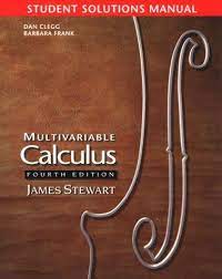 A few gures in the pdf and print versions of the book are marked with (ap) at the end of the caption. Multivariable Calculus Stewart S Student Manual 4th Edition Calculus Book Names Student