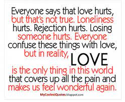 2 how did i go from that happy. True Love Hurts Quotes Quotesgram