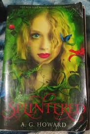 Splintered by A.G. Howard Warner Brothers