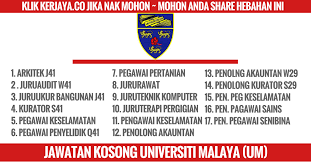 Warganegara malaysia yang berminat bekerja universiti malaya berkelayakan dipelawa untuk memohon sekarang juga. Jawatan Kosong Universiti Malaya Um 1 Kerja Kosong Kerajaan