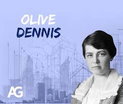 Olive Dennis, nascida na Pensilvânia...