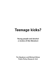 Maybe you would like to learn more about one of these? Pdf Teenage Kicks Young People And Alcohol A Review Of The Literature