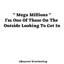 Mega Millions How To Get Lottery Sayings