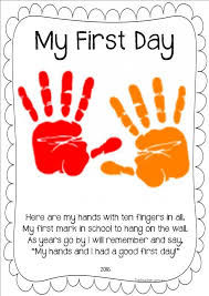 My First Day Handprint Poem First Day Of School Activities Welcome To School Preschool First Day