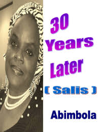 30 Years Later (Salis's Story) by Abimbola (Ebook)