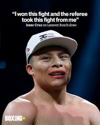 A furious Isaac Cruz believes he was denied victory by the referee against  Lamont Roach ❌