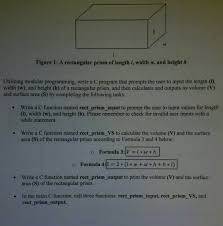 Find h, v and d. Figure 1 A Rectangular Prism Of Length I Width W Chegg Com