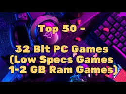 Top 50 32 Bit Pc Games Low Specs Games 1 2 Gb Ram Games Youtube In 2020 Gaming Pc Best Pc Games Comedy Funny Videos