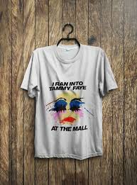 Vintage Tammy Faye Bakker I Ran Into Tammy Faye At The Mall Shirt Gildan Reprint Ebay Shirts Mens Short Sleeve Tee Tammy Faye Bakker