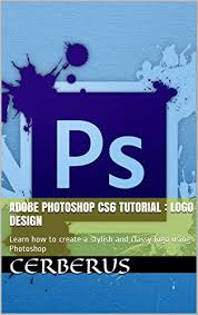 Adobe Photoshop Cs6 Tutorial Logo Design Learn How To Create A Stylish And Classy Logo Using Photoshop Pdf Download Porfirioptolemy Learn how to create 9 different professional logos in this course.