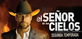 El seã±or de los cielos 7 temporada capitulos completos. El Senor De Los Cielos Segunda Temporada