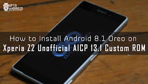 Sony acaba de actualizar la guía para desbloquear el bootloader de móviles xperia, permitiendo realizar el proceso en dos sencillos pasos. Install Android 8 1 Oreo On Xperia Z2 Unofficial Aicp 13 1 Custom Firmware