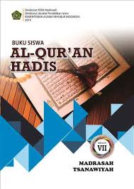 Download silabus pai mts kelas 7, 8, 9 kurikulum 2013. Unduh Buku Al Quran Hadis Mts Sesuai Kma 183 Tahun 2019 Ayo Madrasah