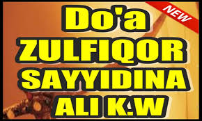 Doa sayidina ali setelah tahajud. Do A Zulfiqor Sayyidina Ali Kw For Android Apk Download