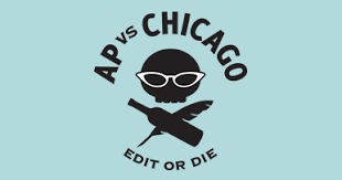 Ap Vs Chicago Compares Associated Press Style And Chicago Style For Editors Writers Teachers Students Word Nerds And Anyon Chicago Style Chicago Word Nerd