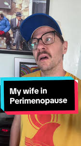 Husbands Dealing with Perimenopause