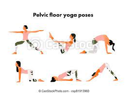 Relax your pelvic floor and butt. Pelvic Floor Yoga Poses Woman Health Yoga Asanas Exercises For Mom To Strengthen The Pelvic Floor Muscles Vector Cartoon Canstock