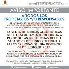 Ley seca por elecciones 2021. Por Elecciones Decretan Ley Seca En Quintana Roo Capital Mexico