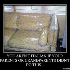 Plastic On The Furniture Funny Black Memes Italian Humor Irish Funny