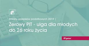 Warto także zerknąć do automatycznie przygotowanego zeznania, chociażby ze względu na możliwość przekazania 1 proc. Zerowy Pit Ulga Dla Mlodych Do 26 Roku Zycia Polska Ksiegowosc