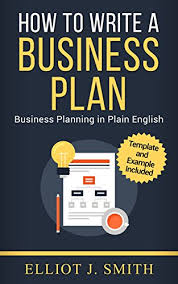 You'll be developing one covering compliance, environmental, financial, operational and reputation risk management. Business Plan How To Write A Business Plan Business Plan Template And Examples Included Business Plan Writing Business Planning Book 1 English Edition Ebook Smith Elliot J Amazon De Kindle Shop