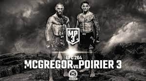 The diamond, 32, takes on conor mcgregor in a trilogy fight at ufc 264 mcgregor has vowed to find a solution to poirier's brutal calf kicks and hooks Ufc 264 Mcgregor Vs Poirier 3 Countdown Promo Extended Preview History And Mash Up Youtube