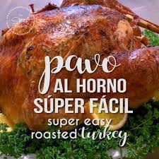 Pavo Al Horno Super Facil Video Recetas Para Cocinar Pavo Recetas De Comida Saludable Pavo Navideno Receta