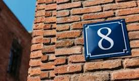 Is 8 a lucky number for a house?