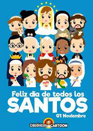 Check spelling or type a new query. 1ro De Noviembre Dia De Los Santos Dia De Todos Los Santos Saludos De Feliz Cumpleanos Los Santos Inocentes