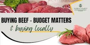 Buying Beef – Budget Matters & Buying Locally