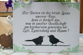 Der Garten Ist Der Letzte Luxus Unserer Tage Spruche Garten Garten Zitate Gartenspruche