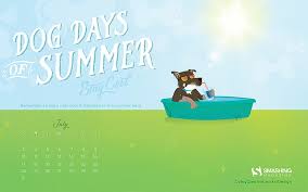 Dog days of summer cartoon. Hd Wallpaper Dog Days Summer July 2016 Calendar Wallpaper Text Western Script Wallpaper Flare