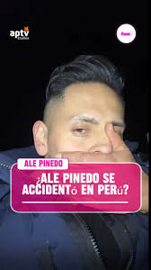 ¿Ale Pinedo se accidentó en Perú? Descubre lo que le ocurrió al influencer