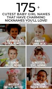 Baby name encyclopedia from the baby name wizard: 175 Cutest Baby Girl Names That Have Charming Nicknames You Ll Love