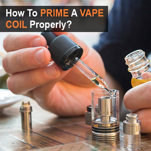 How to prime a vape coil properly? – Vaping 101 | Vaperite