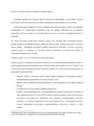 Sau renuntarea la urmarirea penala [care pot fi contestate cu plangere la judecatorul. Solutii Care Pot Fi Dispuse La Finalizarea Urmarii Penale