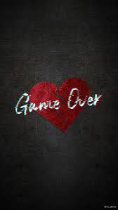 Check spelling or type a new query. Game Over Breakup Broke Broken Heart Hurt Life Love Over Sad Hd Mobile Wallpaper Peakpx