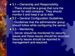 Responsibilities will vary according to each restaurant as outlined above, but here's a list of some basic server responsibilities to help get you started. Server Security Policy Ppt Download