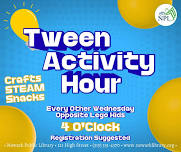 Tween Activity Hour