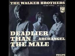 The Walker Brothers Deadlier Than The Male Walker Brothers Musician Portraits John Walker