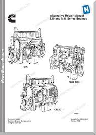 Bookmarked, searchable this manual contains complete assembly and rebuild specifications for the m11 engine and all associated components manufactured by cummins. Cummins Engine L10 M11 Repair Manual Repair Manuals Cummins Engine Cummins